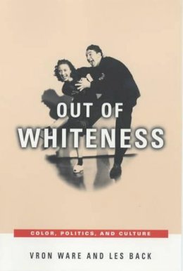 Vron Ware - Out of Whiteness - 9780226873428 - V9780226873428