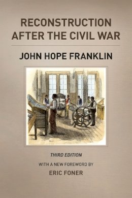 John Hope Franklin - Reconstruction After the Civil War - 9780226923376 - V9780226923376