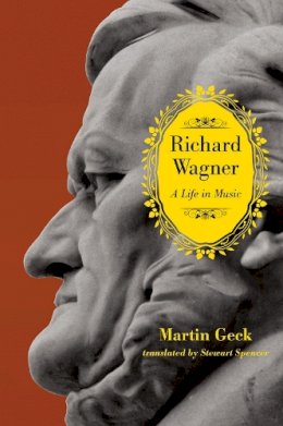 Martin Geck - Richard Wagner - 9780226924618 - V9780226924618