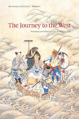 Anthony C. Yu - The Journey to the West, Revised Edition, Volume 1 - 9780226971322 - V9780226971322