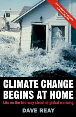 D. Reay - Climate Change Begins at Home: Life on the Two-Way Street of Global Warming - 9780230007543 - KTG0004808