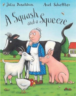 Julia Donaldson - A Squash and a Squeeze Big Book - 9780230013902 - V9780230013902