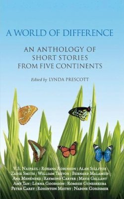 Lynda Prescott - A World of Difference: An Anthology of Short Stories from Five Continents - 9780230202085 - V9780230202085