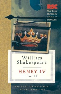 William Shakespeare - Henry IV, Part 2 (RSC Shakespeare) - 9780230232143 - V9780230232143