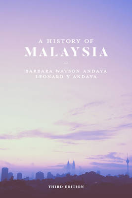 Barbara Watson Andaya - A History of Malaysia - 9780230293540 - V9780230293540