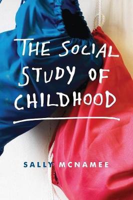 Sally Mcnamee - The Social Study of Childhood - 9780230308343 - V9780230308343
