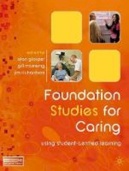 Alan Glasper - Foundation Studies for Caring: Using Student-centred Learning - 9780230552685 - V9780230552685