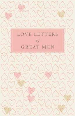 Ursula (Ed) Doyle - Love Letters of Great Men - 9780230739468 - V9780230739468