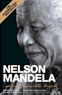 Nelson Mandela - Conversations With Myself - 9780230755949 - V9780230755949