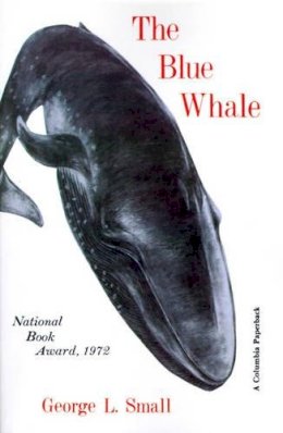 George Small - The Blue Whale - 9780231032889 - V9780231032889