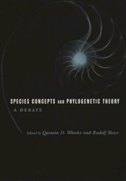 Wheeler - Species Concepts and Phylogenetic Theory: A Debate - 9780231101431 - V9780231101431