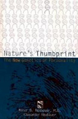 Dr. Peter B. Neubauer - Nature´s Thumbprint: The New Genetics of Personality - 9780231104418 - V9780231104418