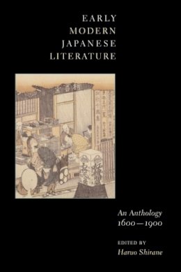 Shirane - Early Modern Japanese Literature: An Anthology, 1600-1900 - 9780231109918 - V9780231109918