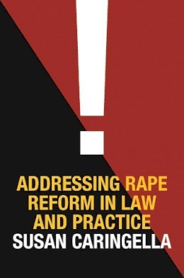 Susan Caringella - Addressing Rape Reform in Law and Practice - 9780231134248 - V9780231134248