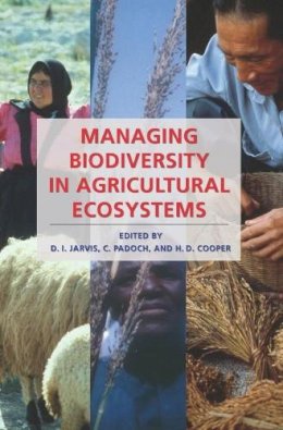 D. I. Jarvis (Ed.) - Managing Biodiversity in Agricultural Ecosystems - 9780231136488 - V9780231136488