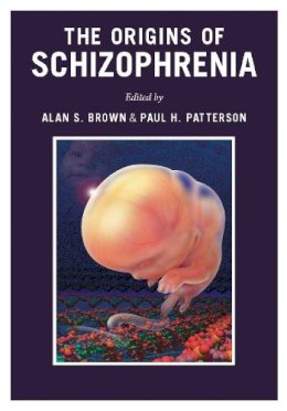 A S Brown - The Origins of Schizophrenia - 9780231151245 - V9780231151245