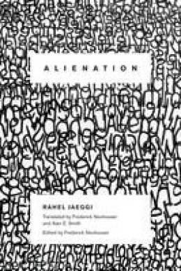 Rahel Jaeggi - Alienation - 9780231151993 - 9780231151993