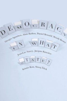 Giorgio Agamben - Democracy in What State? - 9780231152990 - V9780231152990