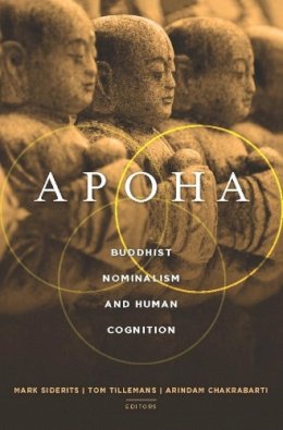 M Sicierits - Apoha: Buddhist Nominalism and Human Cognition - 9780231153614 - V9780231153614