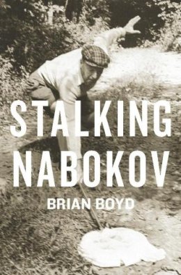 Brian Boyd - Stalking Nabokov - 9780231158572 - V9780231158572