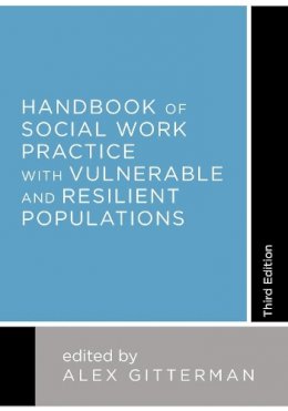 Alex (Edi Gitterman - Handbook of Social Work Practice with Vulnerable and Resilient Populations - 9780231163620 - V9780231163620