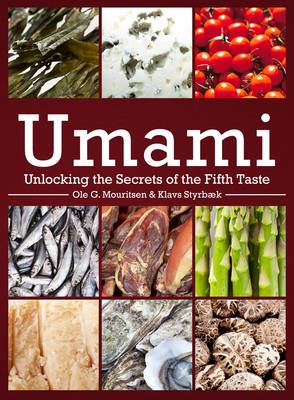 Ole G. Mouritsen - Umami: Unlocking the Secrets of the Fifth Taste - 9780231168915 - V9780231168915