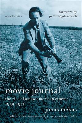Jonas Mekas - Movie Journal: The Rise of the New American Cinema, 1959-1971 - 9780231175579 - V9780231175579