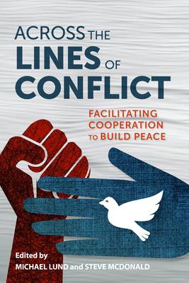 Michael (Eds) Lund - Across the Lines of Conflict - 9780231704502 - V9780231704502