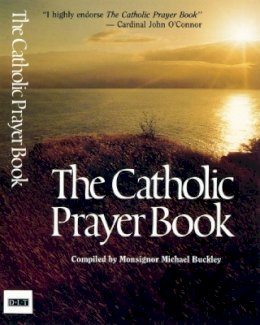 Michael Buckley - The Catholic Prayer Book - 9780232523225 - V9780232523225