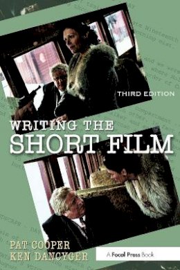 Ken Dancyger - Writing the Short Film - 9780240805887 - V9780240805887