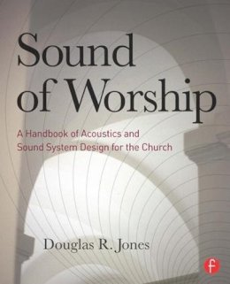 Douglas Jones - Sound of Worship - 9780240813394 - V9780240813394