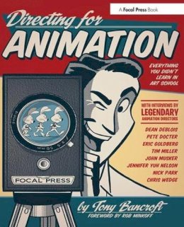Tony Bancroft - Directing for Animation - 9780240818023 - V9780240818023