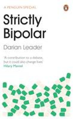 Darian Leader - Strictly Bipolar - 9780241146101 - V9780241146101