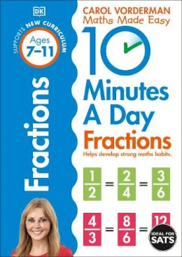 Carol Vorderman - 10 Minutes a Day Fractions - 9780241182321 - V9780241182321