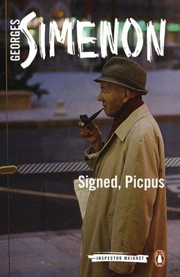 Georges Simenon - Signed, Picpus: Inspector Maigret #23 - 9780241188460 - V9780241188460
