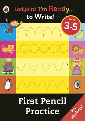  - First Pencil Practice: Ladybird I'm Ready to Write Sticker Activity Book - 9780241205884 - V9780241205884
