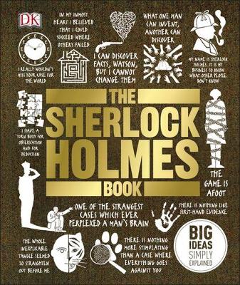 Dk - The Sherlock Holmes Book: Big Ideas Simply Explained - 9780241205914 - V9780241205914