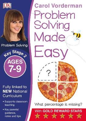 Carol Vorderman - Problem Solving Made Easy Ages 7-9 Key Stage 2 - 9780241224984 - V9780241224984