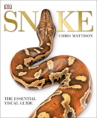 Chris Mattison - Snake: The Essential Visual Guide - 9780241226247 - V9780241226247
