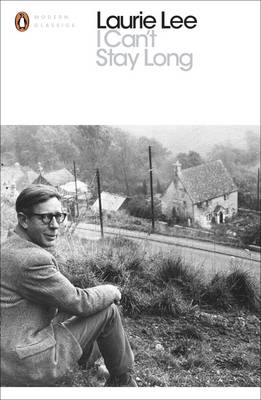 Laurie Lee - I Can´t Stay Long - 9780241237175 - V9780241237175