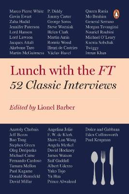 Lionel (Ed) Barber - Lunch with the Ft: 52 Classic Interviews - 9780241239469 - V9780241239469