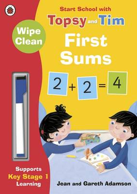 Jean Adamson - Wipe-Clean First Sums: Start School with Topsy and Tim - 9780241246283 - V9780241246283