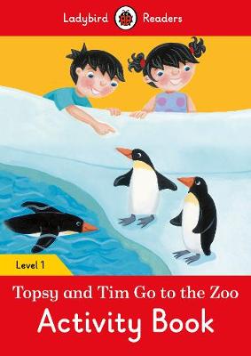 Roger Hargreaves - Topsy and Tim: Go to the Zoo Activity Book - Ladybird Readers Level 1 - 9780241254233 - V9780241254233