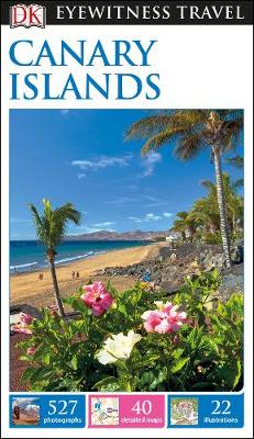 Dk Travel - DK Eyewitness Travel Guide Canary Islands - 9780241271070 - V9780241271070