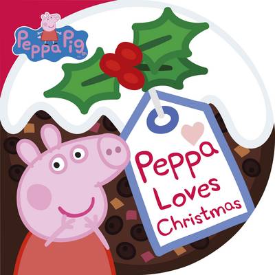 Ladybird - Peppa Pig: Peppa Loves Christmas - 9780241279601 - V9780241279601