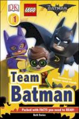 Beth Davis - The LEGO (R) BATMAN MOVIE Team Batman - 9780241279618 - 9780241279618