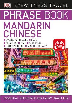 Dk - Mandarin Chinese Phrase Book: Essential Reference for Every Traveller - 9780241289358 - V9780241289358