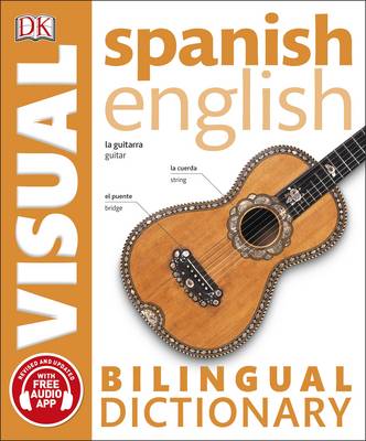 Dk - Spanish-English Bilingual Visual Dictionary - 9780241292433 - V9780241292433
