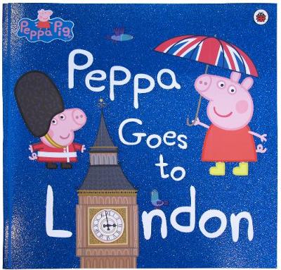 Roger Hargreaves - Peppa Pig: Peppa Goes to London - 9780241294567 - V9780241294567