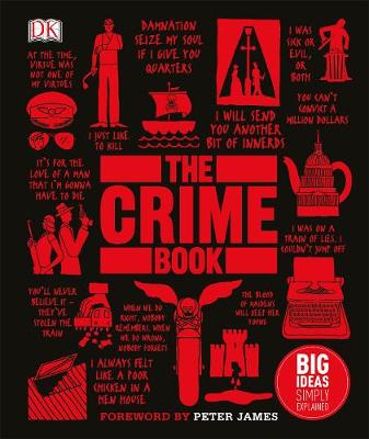 Dk - The Crime Book: Big Ideas Simply Explained - 9780241298961 - V9780241298961